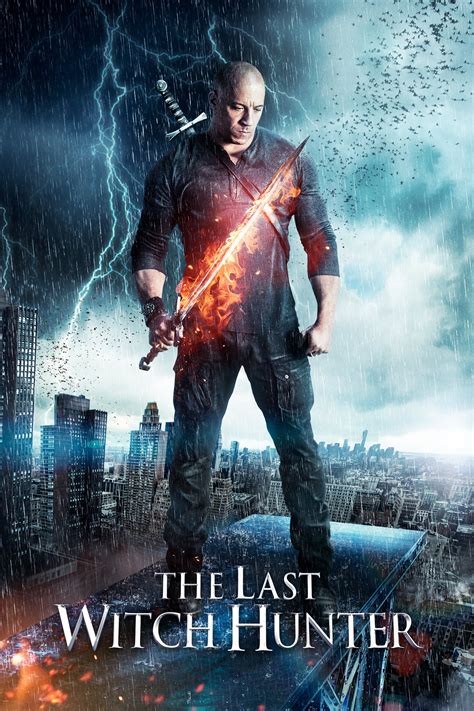 The Last Witch Hunter 2015: An Epic Battle of Good vs. Evil